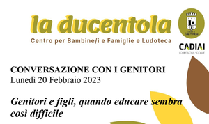 Conversazione con i Genitori una iniziativa di "La Ducentola"