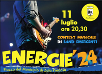 Energie 2024 | Contest musicale. Giovedì 11 luglio (Anteprima della Fiera di Zola)