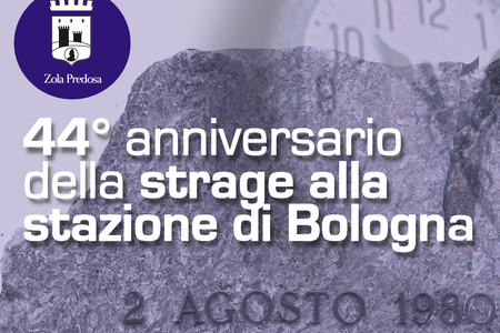 44° Anniversario della strage alla stazione di Bologna del 2 Agosto 1980: la partecipazione di Zola Predosa
